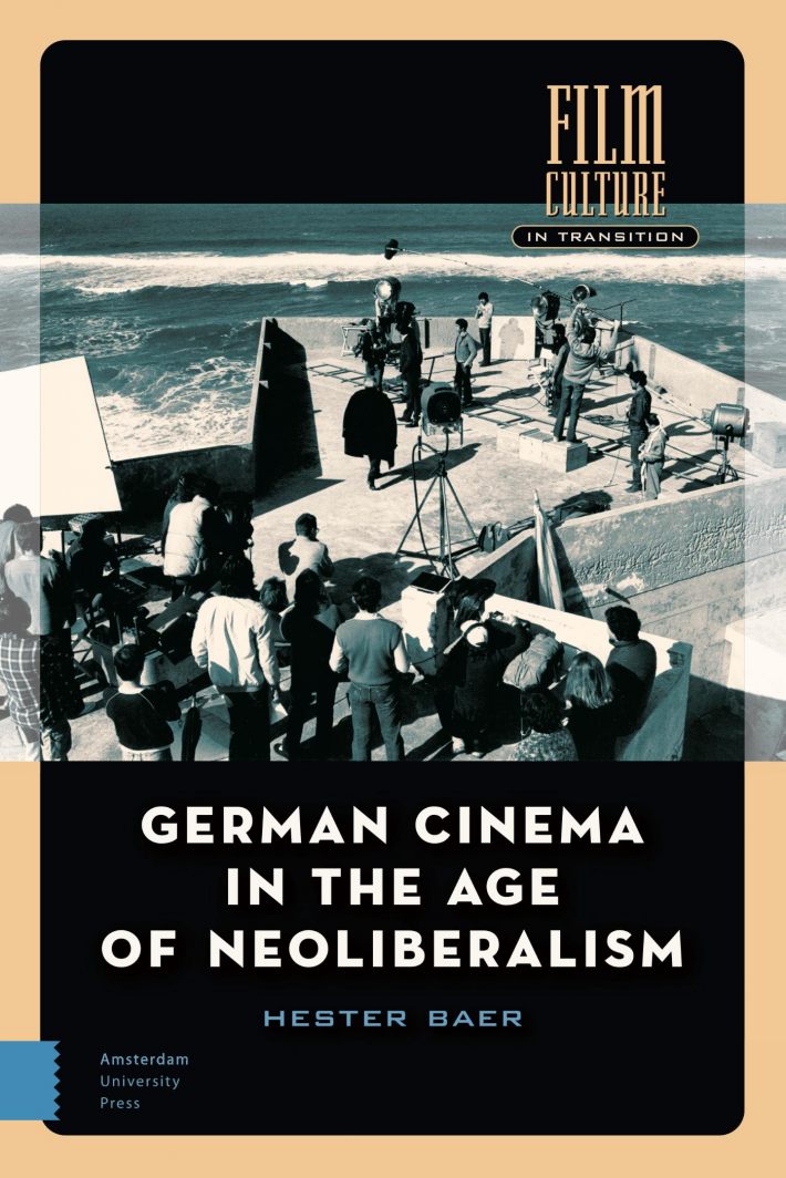German Cinema in the Age of Neoliberalism