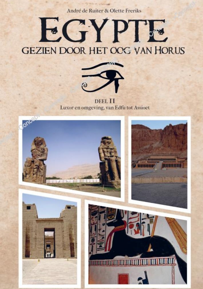 Egypte, gezien door het Oog van Horus