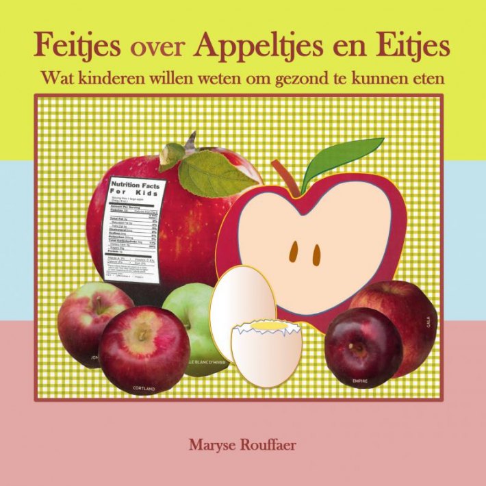 Feitjes over appeltjes en eitjes