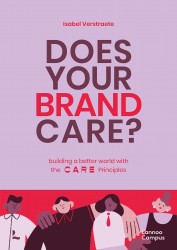 Does Your Brand Care? • Does Your Brand Care?
