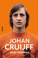 Johan Cruijff - mijn verhaal • Johan Cruijff - mijn verhaal