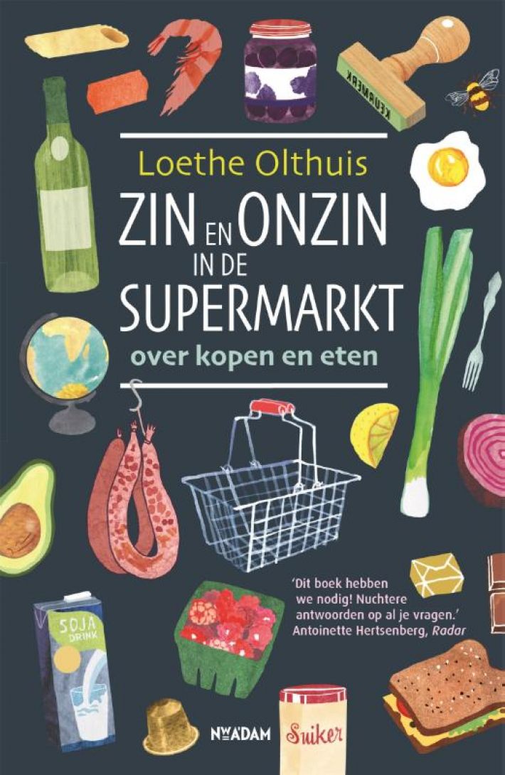 Zin en onzin in de supermarkt