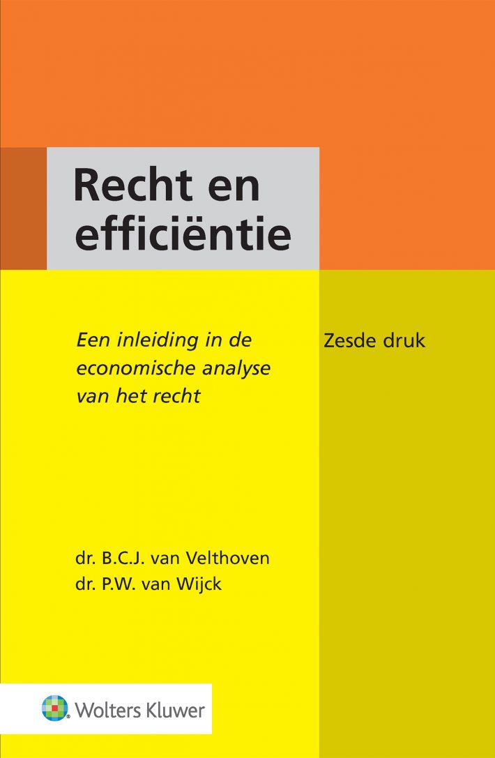 Recht en efficiëntie • Recht en efficiëntie