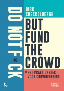 Do not f*ck but fund the crowd • Do not f*ck but fund the crowd