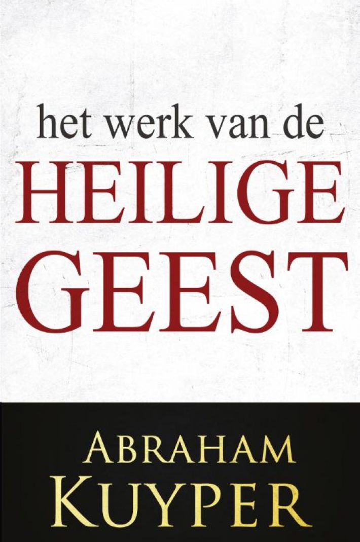 Het Werk van de Heilige Geest 1 • Het Werk van de Heilige Geest 2 • Het Werk van de Heilige Geest 3