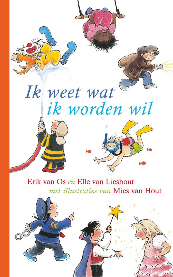 Ik weet wat ik worden wil • Ik weet wat ik worden wil