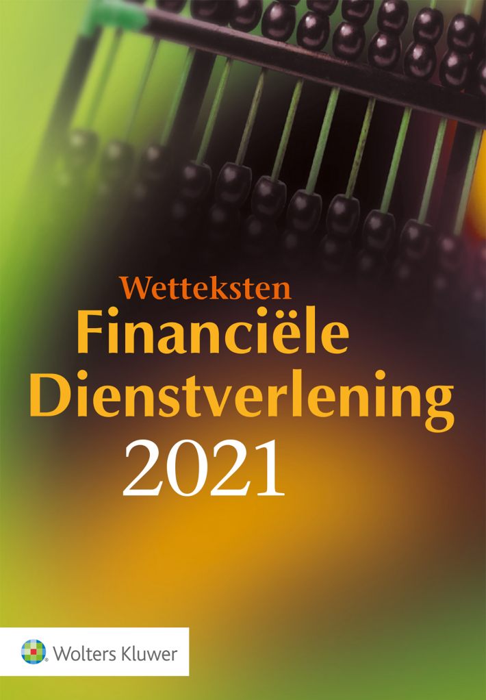 Wetteksten Financiële Dienstverlening 2021 &bullet; Wetteksten Financiële Dienstverlening