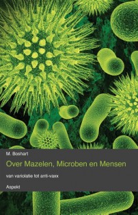 Over mazelen, Microben en Mensen • Over mazelen, Microben en Mensen
