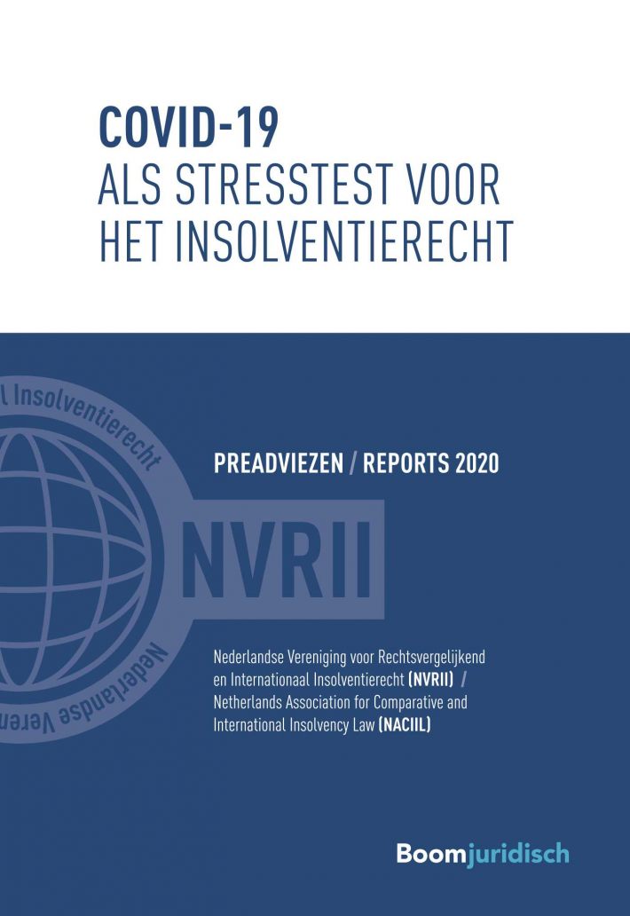 Covid-19 als stresstest voor het insolventierecht • Covid-19 als stresstest voor het insolventierecht