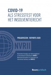 Covid-19 als stresstest voor het insolventierecht • Covid-19 als stresstest voor het insolventierecht