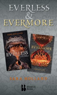 Everless & Evermore