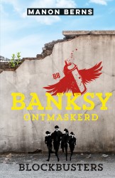 Banksy ontmaskerd • Banksy ontmaskerd