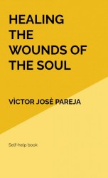 Healing the wounds of the soul