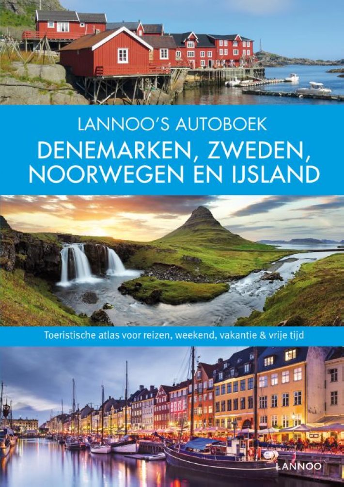 Lannoo's Autoboek - Denemarken, Zweden, Noorwegen en IJsland