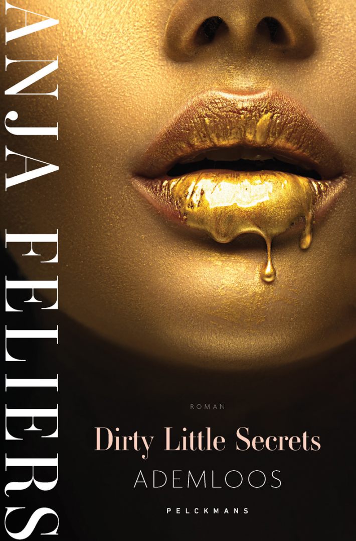 Dirty Little Secrets: Ademloos • Ademloos