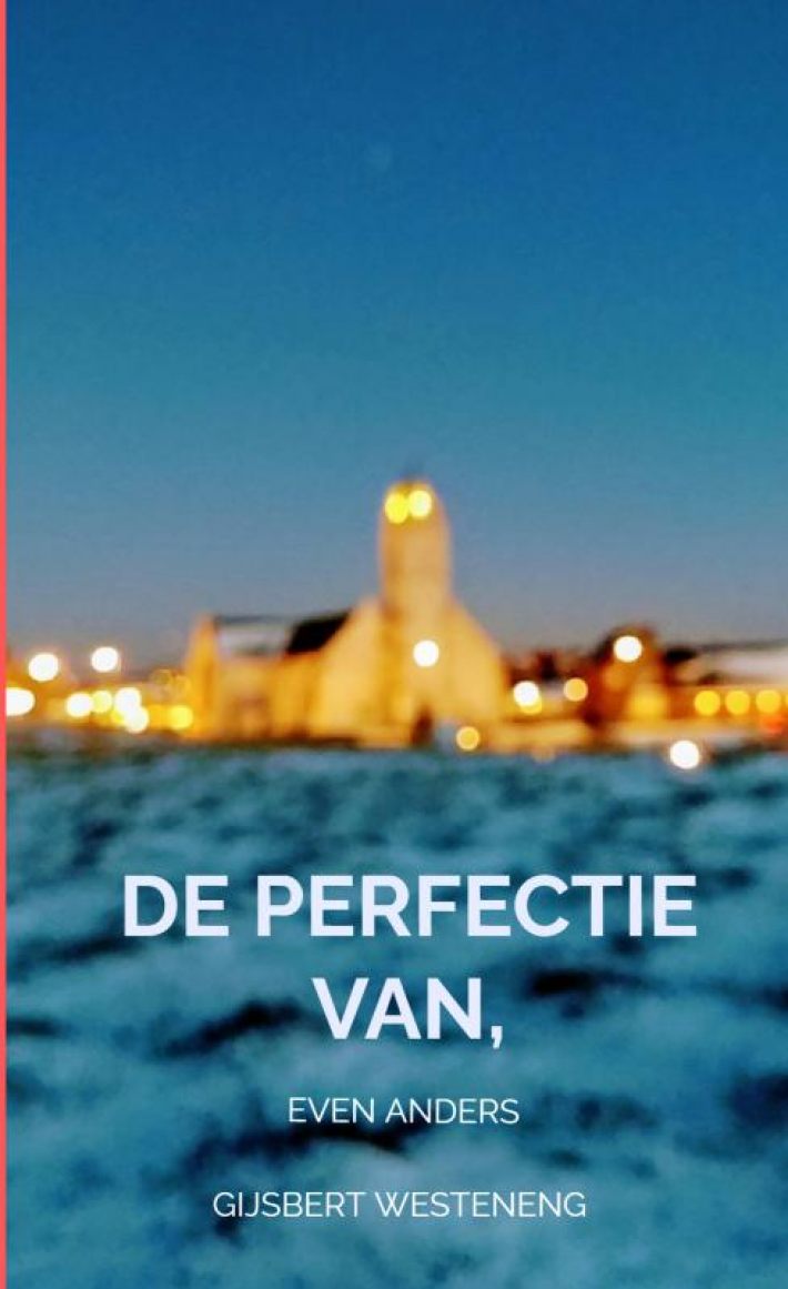 De perfectie van, Een ander verhaal