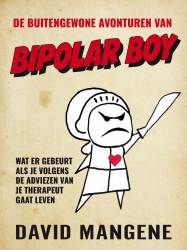 De buitengewone avonturen van Bipolar Boy • De buitengewone avonturen van Bipolar Boy