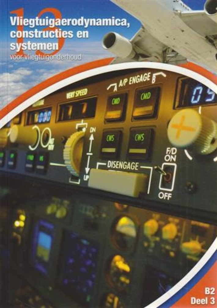 Vliegtuigaerodynamica, constructies en systemen voor vliegtuigonderhoud • Vliegtuigaerodynamica, constructies en systemen voor vliegtuigonderhoud