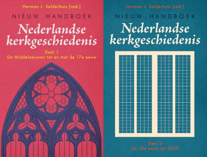 Nieuw handboek Nederlandse kerkgeschiedenis • Nieuw handboek Nederlandse kerkgeschiedenis