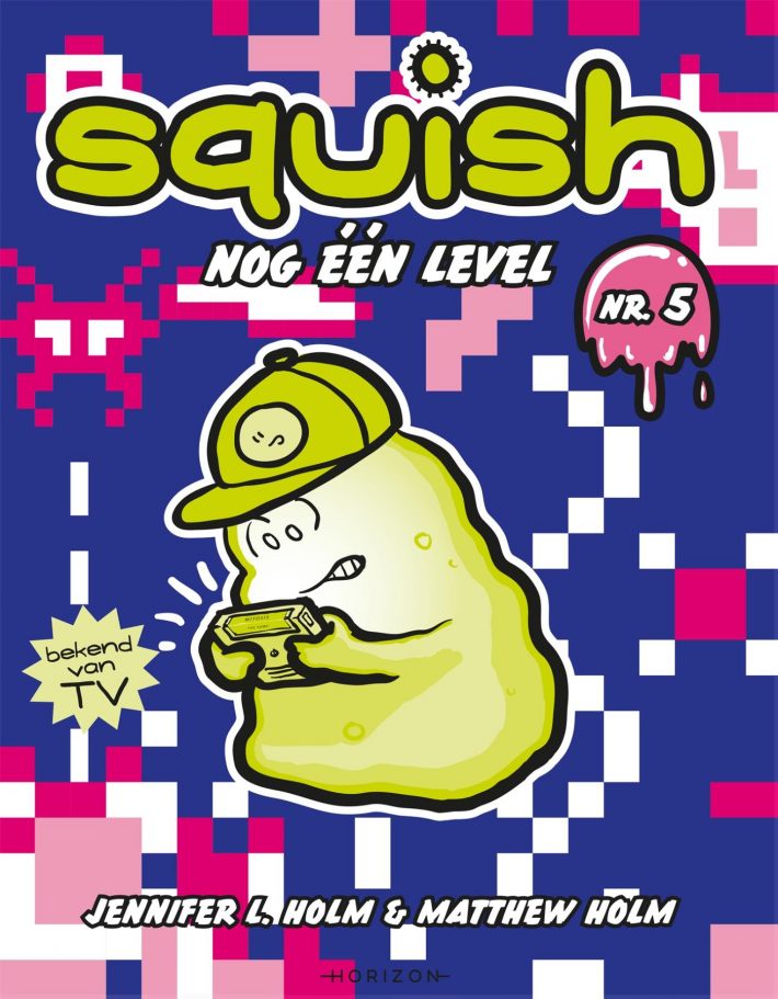 Squish 5: Nog één level • Squish 5: Nog één level