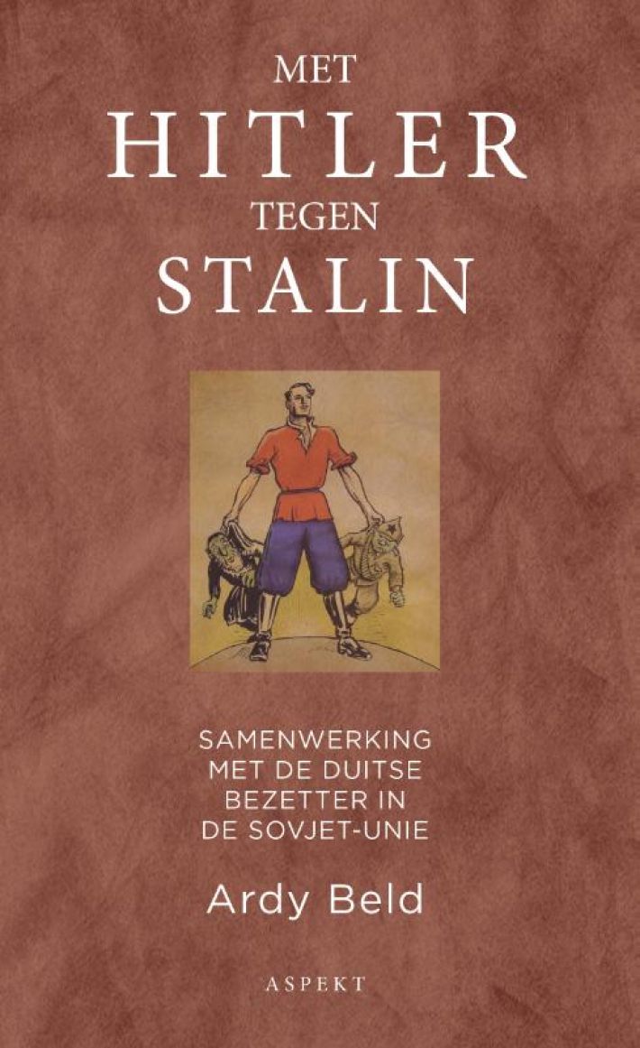 Met Hitler tegen Stalin • Met Hitler tegen Stalin