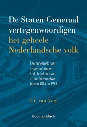 De Staten-Generaal vertegenwoordigen het geheele Nederlandsche volk • De Staten-generaal vertegenwoordigen het geheele Nederlandsche volk