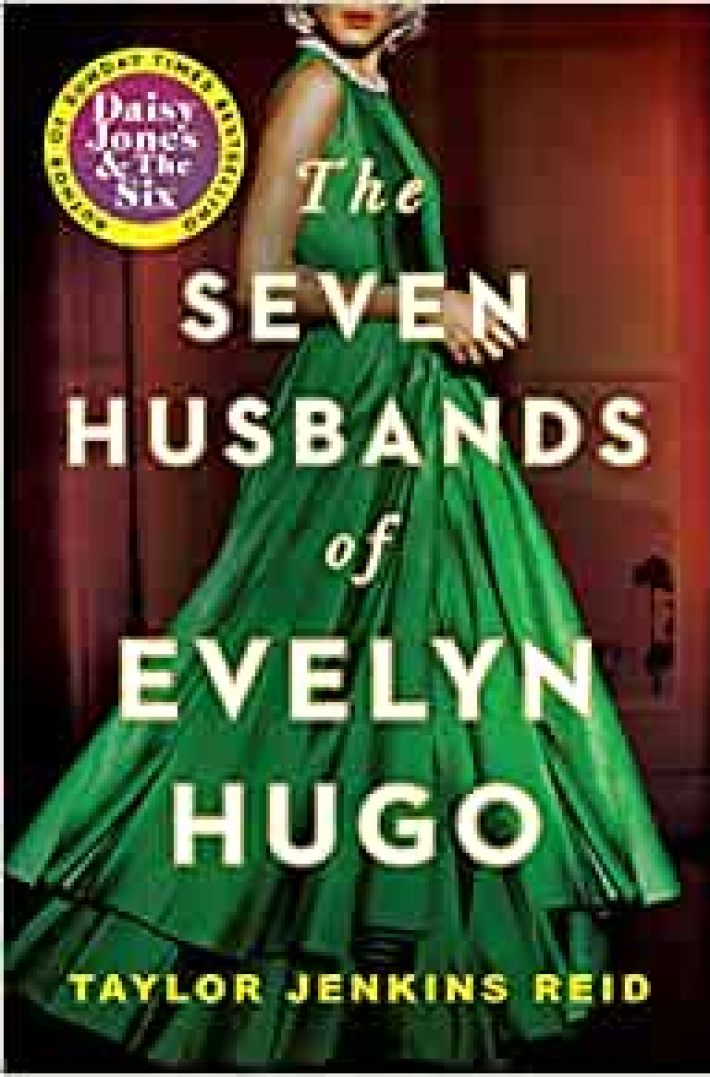 The Seven Husbands of Evelyn Hugo • Seven Husbands of Evelyn Hugo