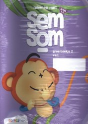 Rekenen met Semsom Rekenen met Semsom