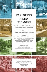 Exploring a New Urbanism