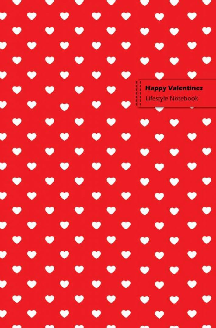 Happy Valentines Lifestyle Notebook, Write-in, Dotted Lines, Wide-ruled 180 Pages