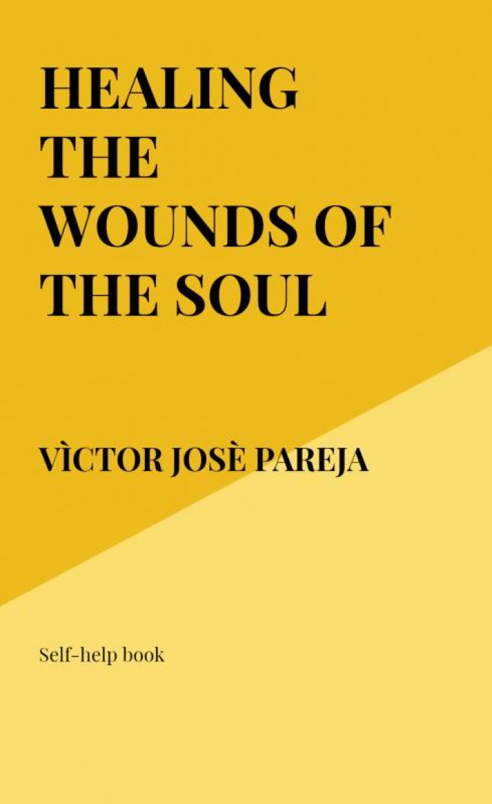 Healing the wounds of the soul