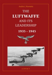 The Luftwaffe and its leadership 1935-1945 • The Luftwaffe and its leadership 1935-1945