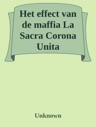 Het effect van de maffia; La Sacra Corona Unita