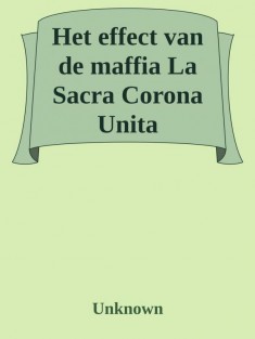 Het effect van de maffia; La Sacra Corona Unita