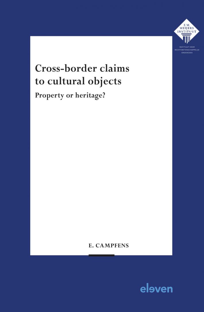 Cross-border claims to cultural objects • Cross-border claims to cultural objects