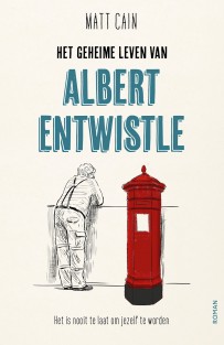 Het geheime leven van Albert Entwistle • Het geheime leven van Albert Entwistle