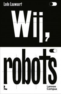 Wij, robots • Wij, robots