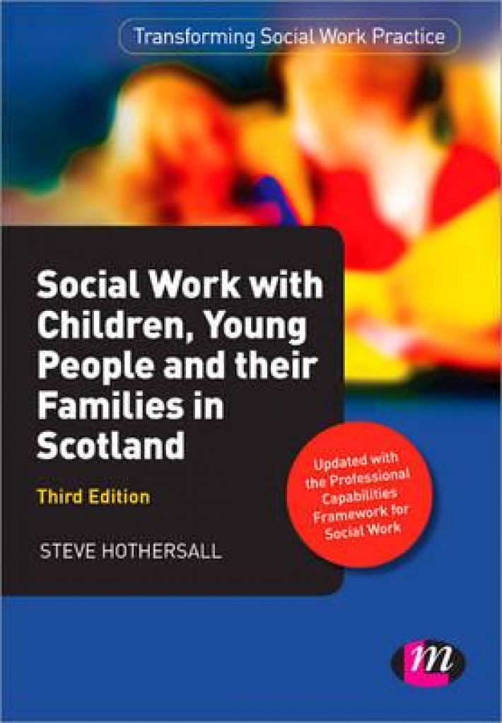 Social Work with Children, Young People and their Families in Scotland
