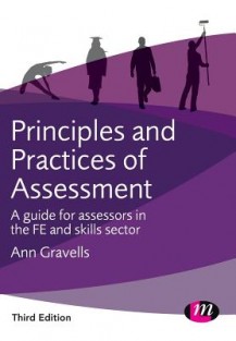 Principles and Practices of Assessment