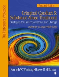 Criminal Conduct and Substance Abuse Treatment: Strategies For Self-Improvement and Change, Pathways to Responsible Living