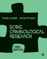 Doing Criminological Research • Doing Criminological Research
