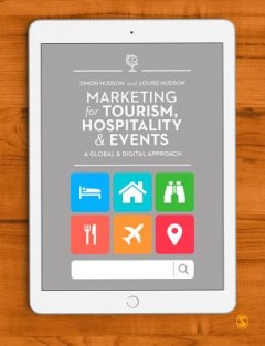 Marketing for Tourism, Hospitality & Events • Marketing for Tourism, Hospitality & Events