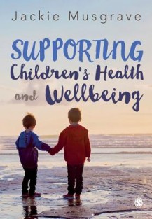 Supporting Children's Health and Wellbeing