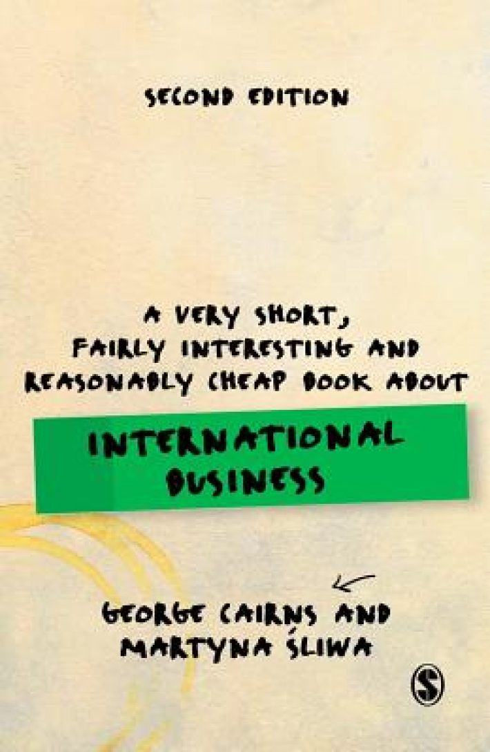 A Very Short, Fairly Interesting and Reasonably Cheap Book about International Business