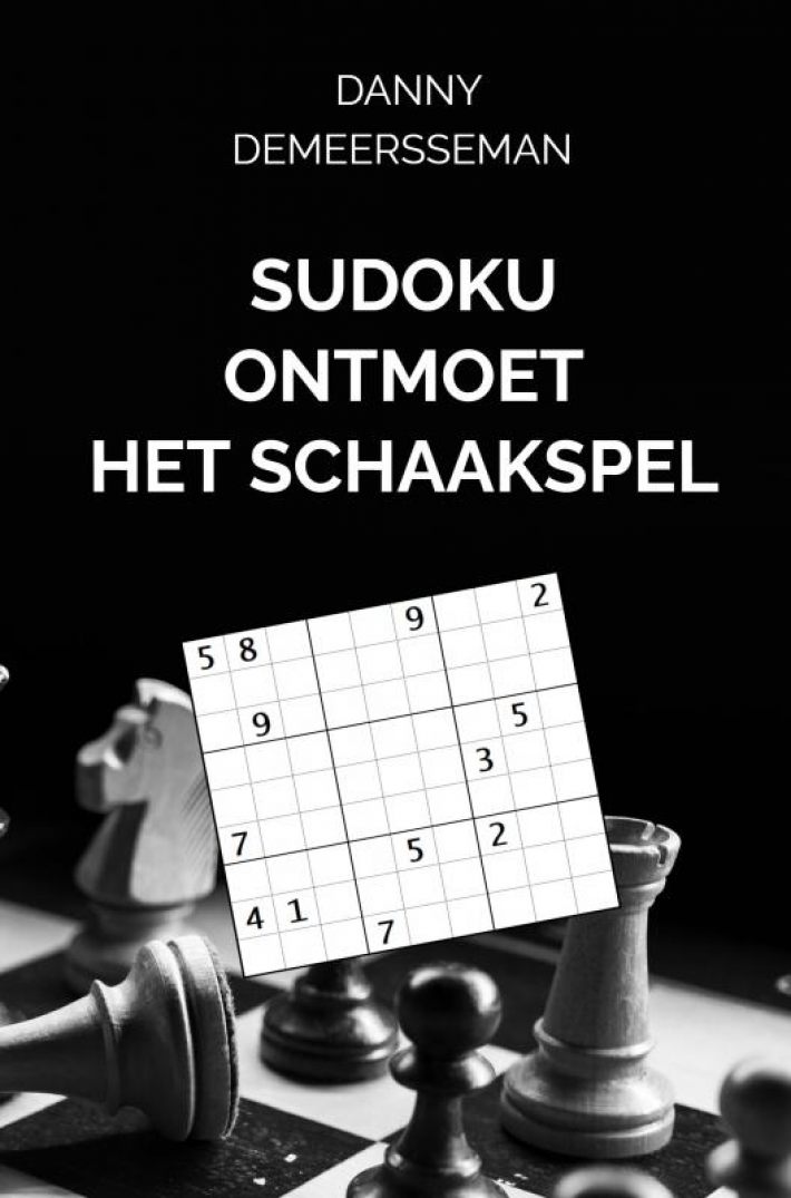 Sudoku ontmoet het Schaakspel