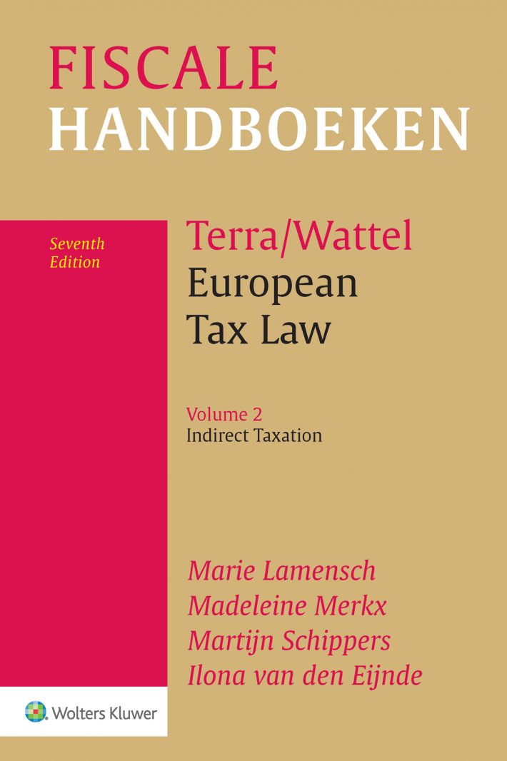 European Tax Law Volume 2 Indirect Taxation • European Tax Law Volume 2 Indirect Taxation