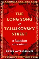The Long Song of Tchaikovsky Street