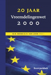 20 jaar Vreemdelingenwet 2000 • 20 jaar Vreemdelingenwet 2000