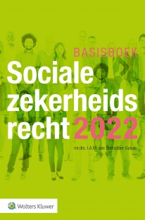 Basisboek Socialezekerheidsrecht 2022 • Basisboek Socialezekerheidsrecht 2022