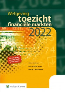 Wetgeving toezicht financiële markten 2021 • Wetgeving toezicht financiële markten • Wetgeving toezicht financiële markten 2022